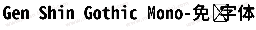 Gen Shin Gothic Mono字体转换